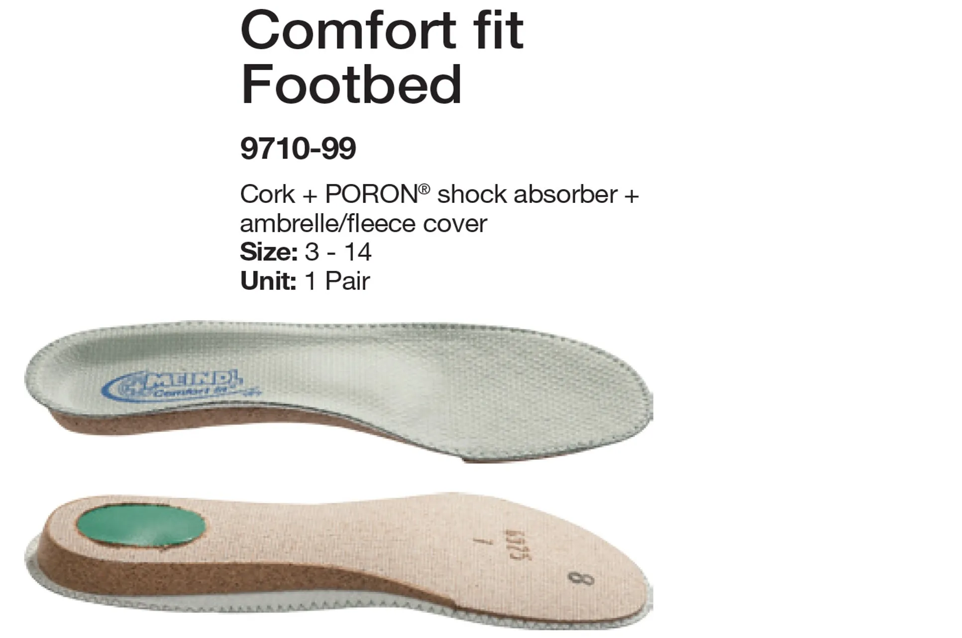 FOOTBED: COMFORT FIT